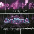 Fully Live: Totalmente En Vivo