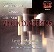 Violin Concertos of Arutiunian, Vasks, Bronner