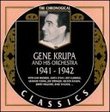 Gene Krupa & His Orchestra: 1941-1942