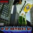 Hip Hop Independents Day: Volume 2 (The Sequel
