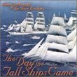 Day the Tall Ships Came