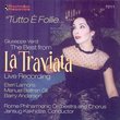 Tutto È Follie: The Best from La Traviata