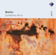 Mahler: Sym No 6