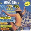 I Magici Anni 60 70 80 Vol. 1