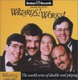 Wizards! Works!: The World Series of Double Reed Playing