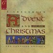 A Gregorian Advent and Christmas by Stephen Roberts