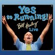 Yes to Running: Bill Harley Live (Dig)
