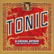 A Casual Affair: The Best of Tonic