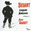 Bruant, 60 Chansons Et Monologues