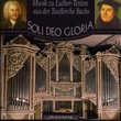 Soli Deo Gloria - Music from Lutheran Texts (Querstand)
