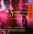 Zemlinsky - Eine florentinische Tragödie · Alma Mahler - Lieder / Vermillion · Dohmen · Kruse · Concertgebouw · Chailly