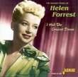 Golden Years of Helen Forrest : I Had the Craziest Dream [ORIGINAL RECORDINGS REMASTERED]
