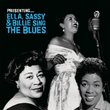 Ella, Sassy and Billie Sing the Blues