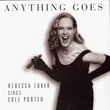 Anything Goes: Rebecca Luker Sings Cole Porter