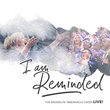 I Am Reminded (Live)