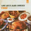 Low Life Food Compilation