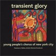 Transient Glory