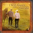 I Will Always Love You - 17 Inspirational Love Songs From Today's Top Country Artists