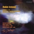 Robin Ireland: Pairings 1, 2, 3; Quartet No. 1, Fantasia on Sheffield