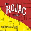The Rojac Story: The Best Of Rojac & Tay-Ster