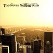 The Never Setting Suns