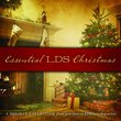 Essential LDS Christmas