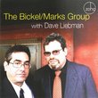 Bickel & Marks Group With Dave Liebman
