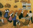 Dvorák: Early Works for String Quartet
