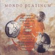 Mondo Platinum (Dig)