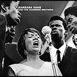 Barbara Dane & the Chambers Brothers