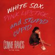 White Sox, Pink Lipstick...And Stupid Cupid