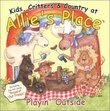 Kids Critters and Country At Allie's Place - Playin' Outside