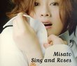 Sing & Roses