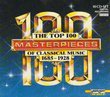 The Top 100 Masterpieces of Classical Music (Box Set)