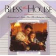 Bless This House - Instrumental Music for the Christian Home