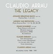 Claudio Arrau - The Legacy (1988-1991)