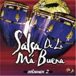 Salsa de la Ma Buena, Vol. 2