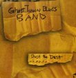 Dust the Dust by Ghost Town Blues Band (2010-06-24)