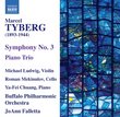 Tyberg: Symphony No. 3; Piano Trio