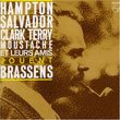 Hampton Salvador Clark Terry Moustache et Leurs Amis Jouent Brassens