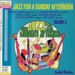 Jazz for a Sunday Afternoon, Vol. 2