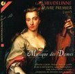 Heudelinne: Musique Des Dames (Trois Suites a Deux Violles - Livre Premier)