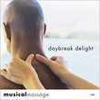 Musical Massage: Daybreak Delight