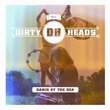 Cabin By The Sea by The Dirty Heads (2012) Audio CD
