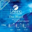 This Blood [Accompaniment/Performance Track] (Daywind Soundtracks)