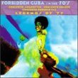 Forbidden Cuba in 70's - Legends of 77