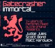 Gatecrasher Immortal: Mixed By Scott Bond