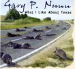 Gary P. Nunn - What I Like About Texas: Greatest Hits