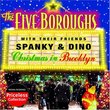 Christmas in Brooklyn (with Their Friends Spanky and Dino)