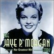Jaye P. Morgan Story (Greatest Hits)